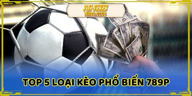 top-5-loai-keo-pho-bien-nh88